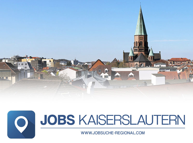 Jobs Kaiserslautern